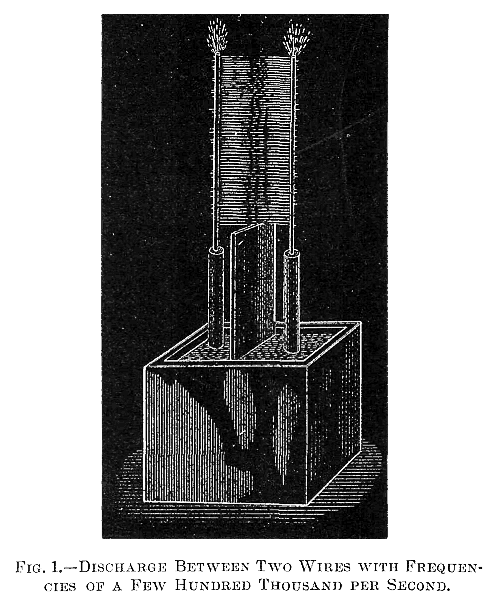 FIG. 1.&mdash;DISCHARGE BETWEEN TWO WIRES WITH FREQUENCIES OF A FEW HUNDRED THOUSAND PER SECOND.