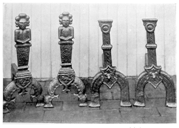 FIG. 9.&mdash;PAIR OF DATED SUSSEX ANDIRONS (1625).

FIG. 10.&mdash;PAIR OF SUSSEX ANDIRONS.

(In the collection of Mr. Wayte, of Edenbridge.)