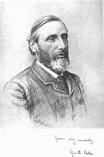 drawing by Geo. Hutchinson
signed: Yours very sincerely,
Grant Allen.