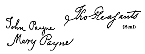 Tho Pleasants (Seal)

John Payne Mary Payne