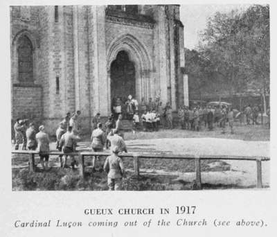 GUEUX CHURCH IN 1917
Cardinal Lu�on coming out of the Church (see above.)