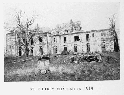 ST. THIERRY CH�TEAU IN 1919
