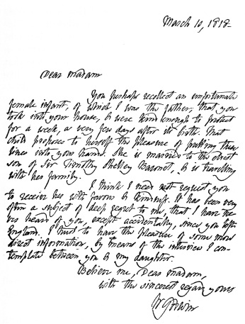 LETTER FROM WILLIAM GODWIN

I bought this letter one hundred years to a day after it had been
written, for a sum which would have amazed its writer, and temporarily,
at least, have relieved him of his financial difficulties.
