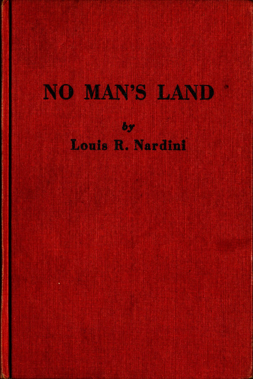 No Man&rsquo;s Land&mdash;A History of El Camino Real