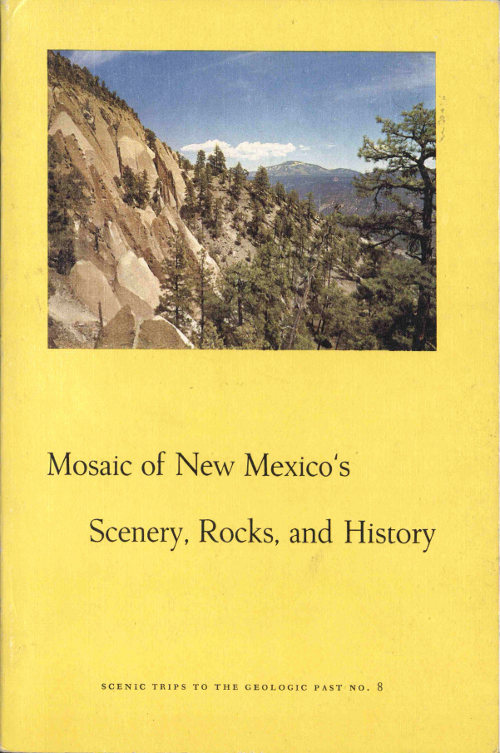 Mosaic of New Mexico&rsquo;s Scenery, Rocks, and History